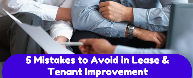Lease & Tenant Improvement Mistakes to Avoid - YouTube Video