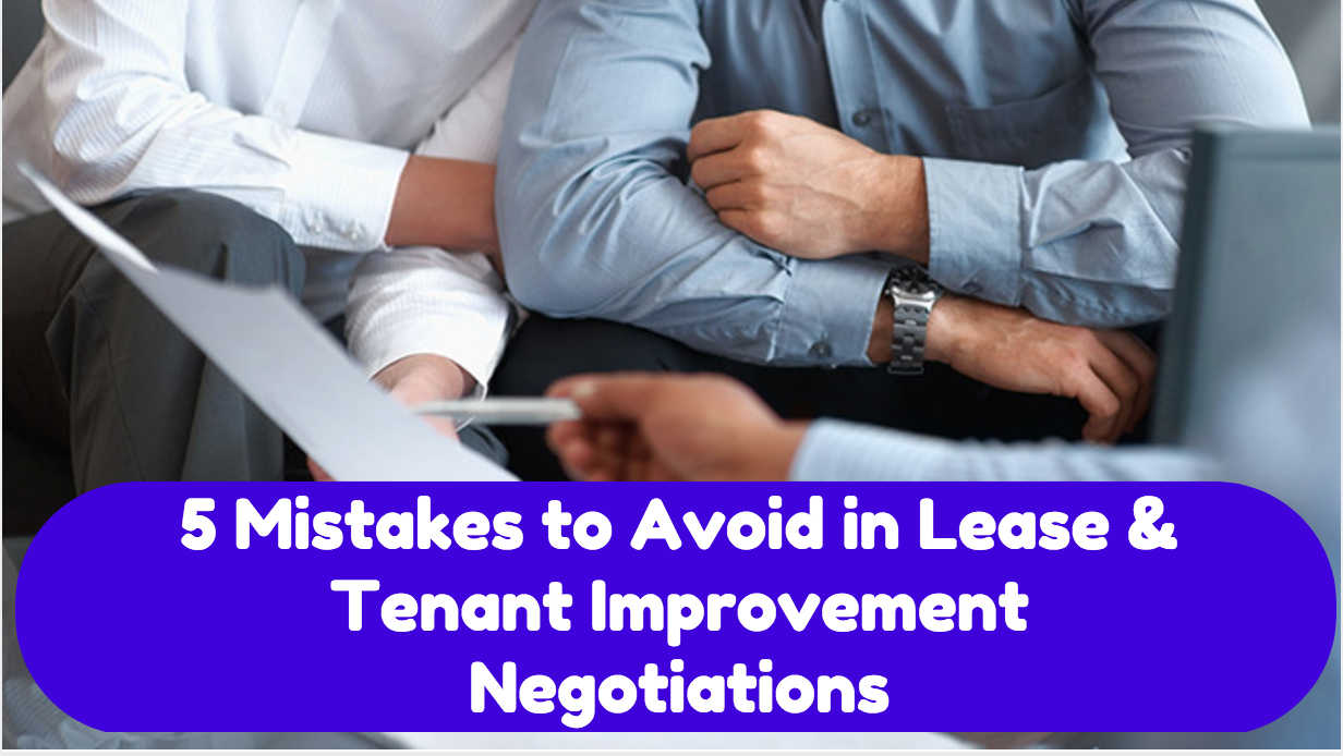 Lease & Tenant Improvement Mistakes to Avoid - YouTube Video